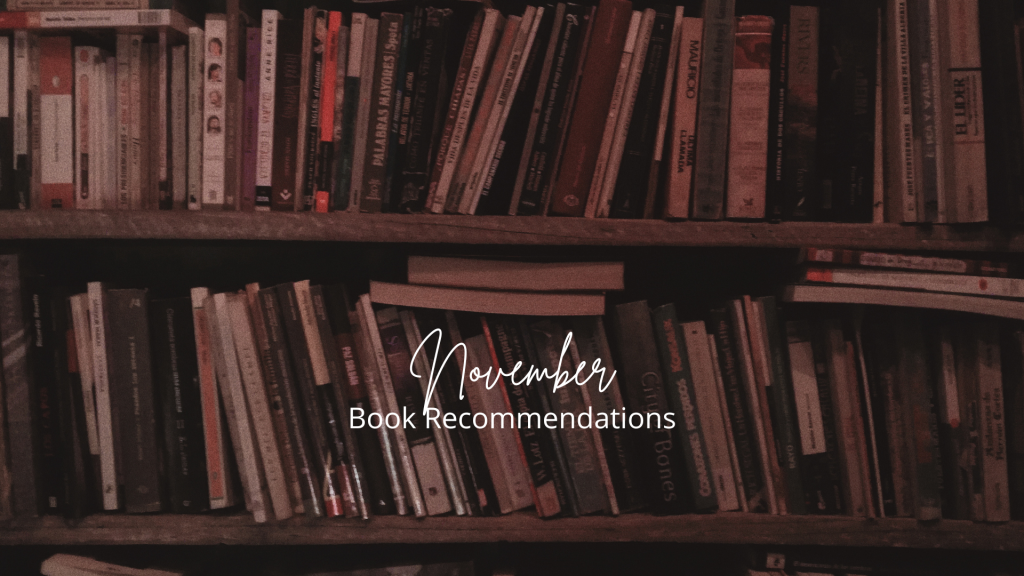 November Reading Recommendations