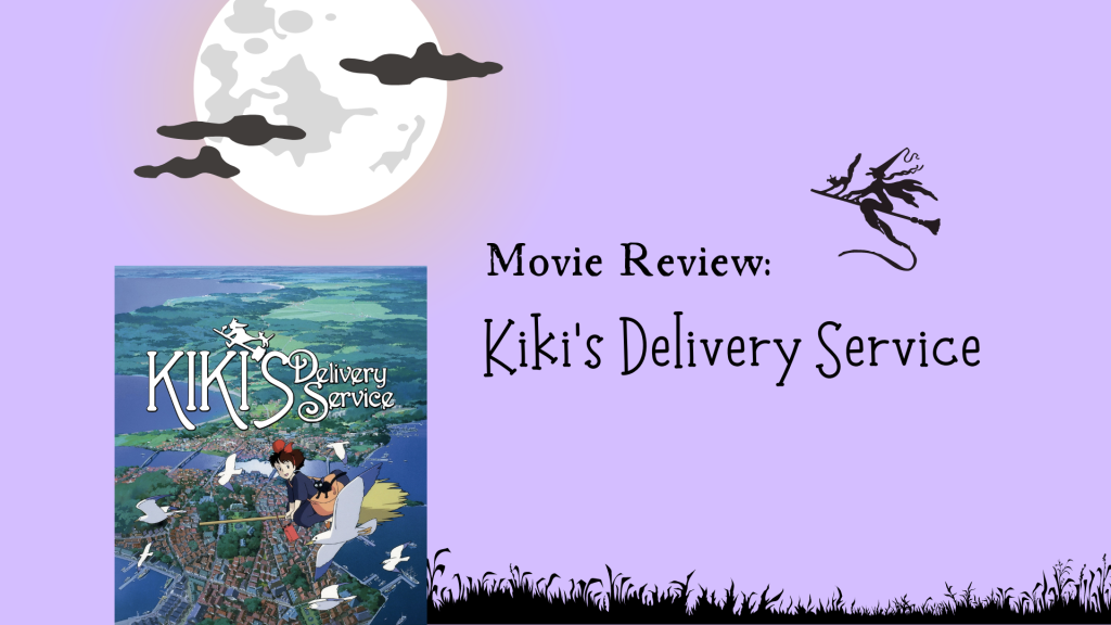 Movie Review: Kiki’s Delivery Service