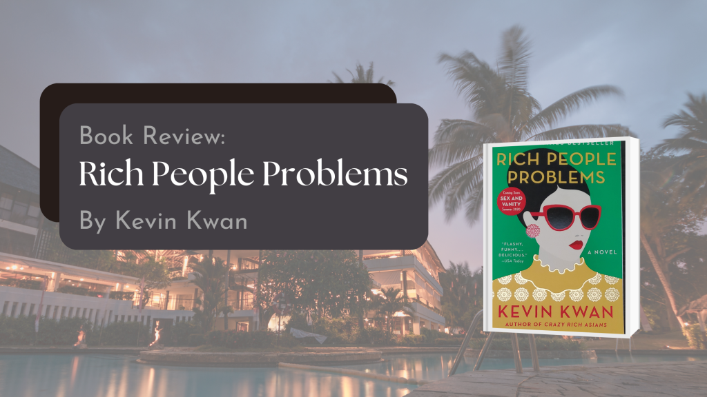 Book Review: Rich People Problems